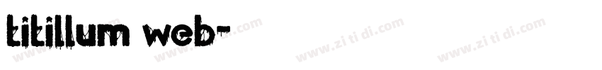 titillum web字体转换
